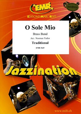 (Traditional): O Sole Mio, Brassb