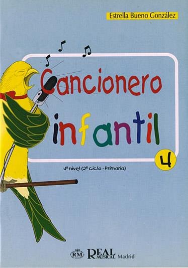 E. Bueno González: Cancionero Infantil 4