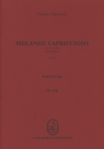 F. Mannino: Mélange capriccioso op. 46, 3Vl (Part.)