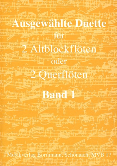 J. Bornmann: Ausgewählte Duette 1, 2Abfl/Fl (Sppa)