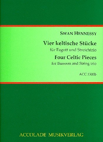 S. Hennessy: Vier keltische Stücke op. 59, FgVlVaVlc (Pa+St)