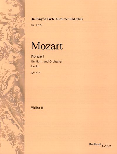 W.A. Mozart: Hornkonzert Nr. 2 Es-Dur KV 417 (Vl2)