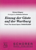 R. Wagner: Einzug der Gaeste auf der Wartbu, Blaso;Ch (Pa+St