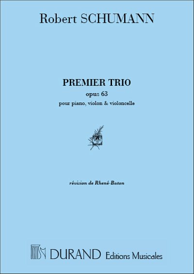 R. Schumann: Trio N 1 Op 63 Vl/Vlc/Pno