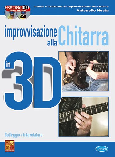 A. Nesta: Improvvisazione alla Chitarra in , E-Git (+CD+DVD)