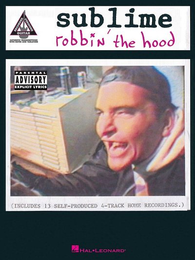 Sublime - Robbin' the Hood, Git