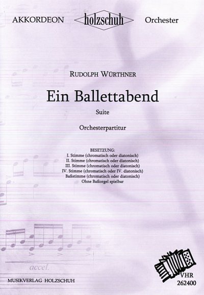 R. Wuerthner: Ein Ballettabend