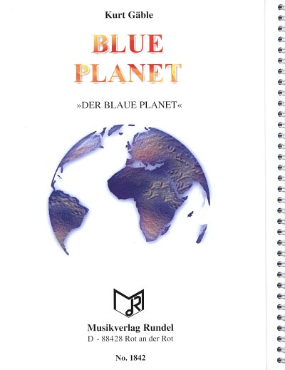 K. Gaeble: Blue Planet, Blasorch (Pa+St)