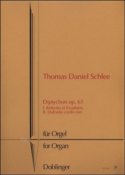 T.D. Schlee: Diptychon für Orgel op. 65