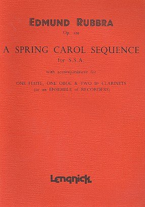 E. Rubbra: Spring Carol Sequence Opus 120, FchKlav (Bu)