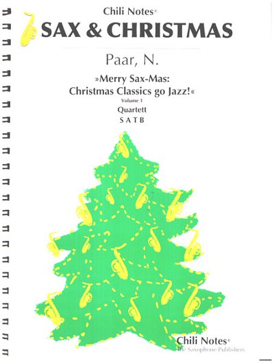 Merry Sax-Mas: Christmas Classics go Jazz! 1