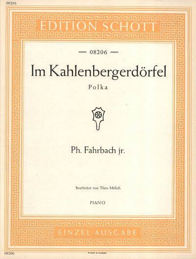 Fahrbach, Philipp jun.: Im Kahlenbergerdörfel op. 340