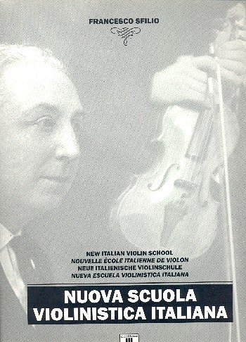 F. Sfilio: Nuova Scuola Violinistica Italiana