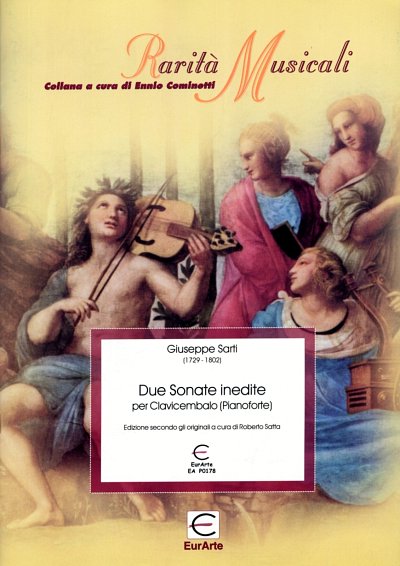 Sarti, Giuseppe: Due Sonate inedite fuer Cembalo / Klavier