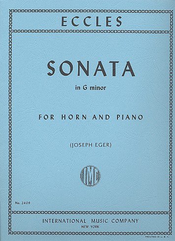 H. Eccles: Sonata in G minor, HrnKlav (KlavpaSt)