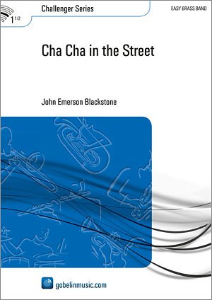 Cha Cha in the Street, Brassb (Part.)