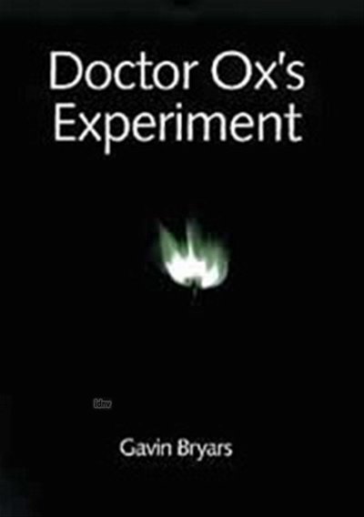 G. Bryars et al.: Doctor Ox's Experiment