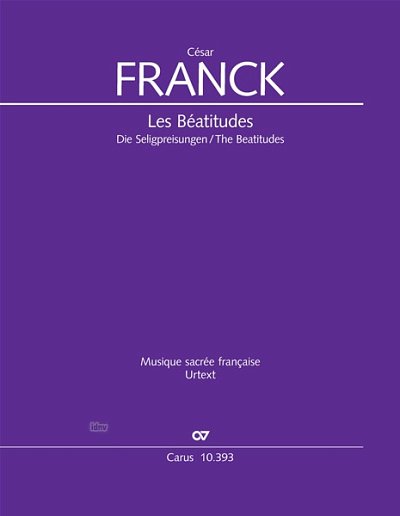 DL: C. Franck: Les Béatitudes (Die Seligpreisungen) op.  (Pa