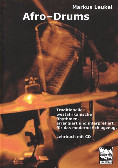 M. Leukel: Afro-Drums, Schlagz (+CD)