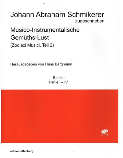 J.A. Schmierer: Musico-Instrumentalische Gemüths-Lu, 2VlVaVc