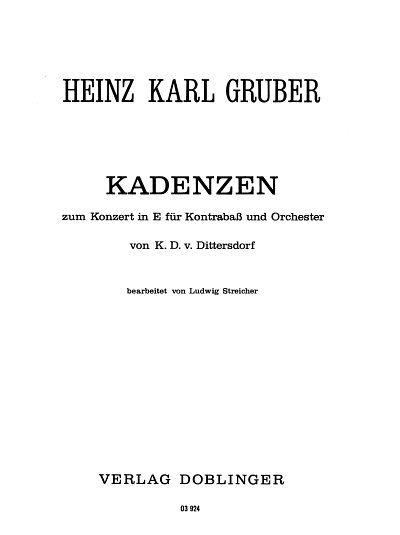C. Ditters v. Ditter: Kadenzen zum Konzert in E, KbOrch