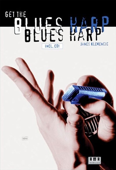 J. Klemencic: Get the Blues Harp, Muha (+CD)