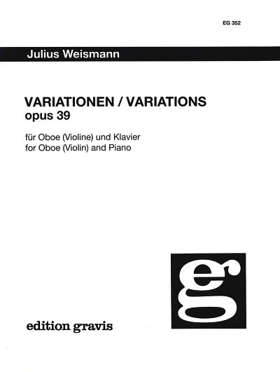 Weismann Julius: Variationen Op 39
