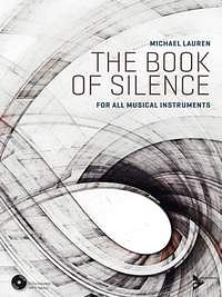 Lauren Michael: The Book of Silence  for all musical instrum