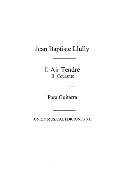 J.-B. Lully: Obras de Jean-Baptiste Lully, Git
