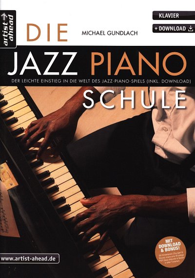 M. Gundlach: Die Jazz-Piano-Schule, Klav (+OnlAu)