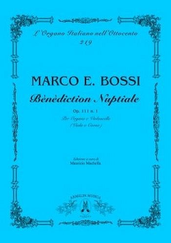 M.E. Bossi: Bènèdiction Nuptiale, Op. 111 N. 3 (Bu)