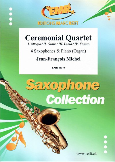 J. Michel: Ceremonial Quartet