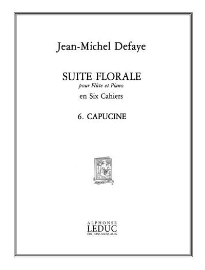 J. Defaye: Suite florale No.6: Capucine
