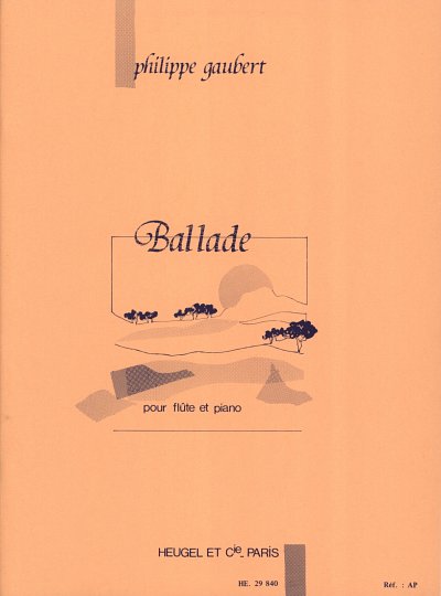 P. Gaubert: Ballade for Flute and Piano, FlKlav (Bu)