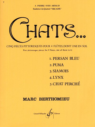 M. Berthomieu: Chats, 4Fl (Stimmen)