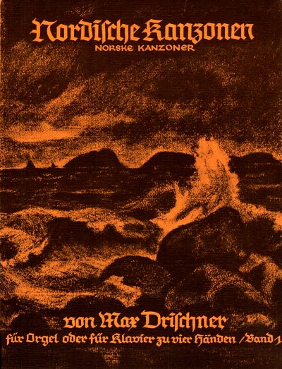 M. Drischner: Nordische Kanzonen, Band 1
