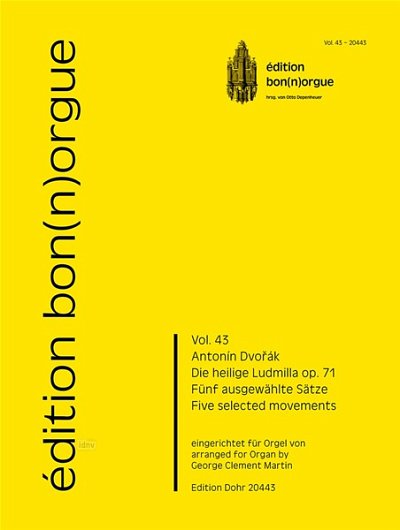 A. Dvo_ák: Die heilige Ludmilla op. 71 Vol. 43, Org (Part.)