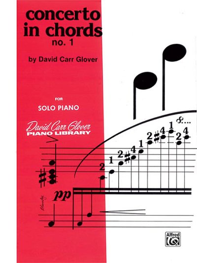 D.C. Glover: Concerto in Chords, No. 1, Klav (EA)