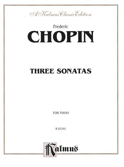 F. Chopin: Three Sonatas, Klav