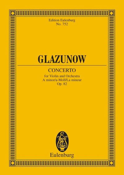 DL: A. Glasunow: Konzert a-Moll, VlOrch (Stp)