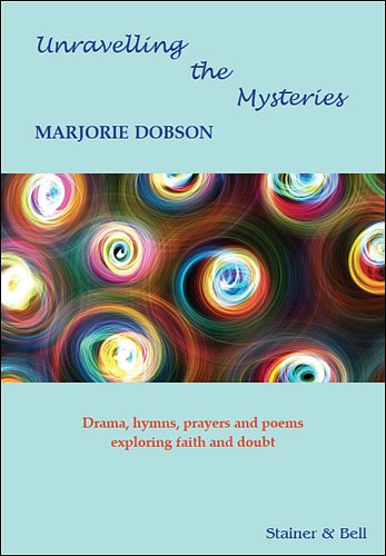 M. Dobson: Unravelling the Mysteries (Bu)