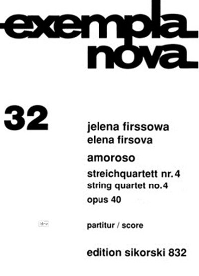 Firssowa Jelena: Amoroso - Streichquartett 4 Op
