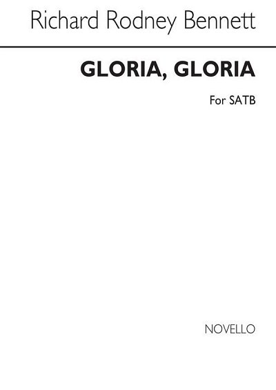 R.R. Bennett: Gloria Gloria, GchKlav (Chpa)