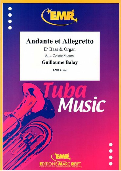 G. Balay: Andante et Allegretto, TbEsOrg (OrpaSt)
