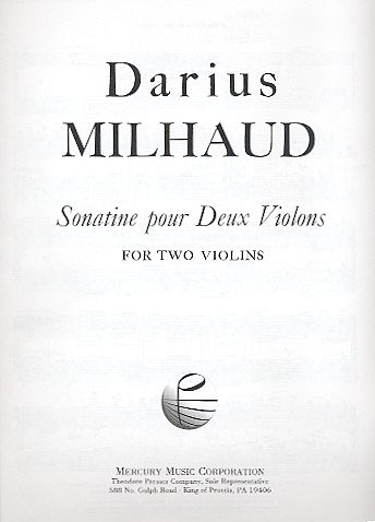 D. Milhaud: Sonatine, 2Vl (Sppa)