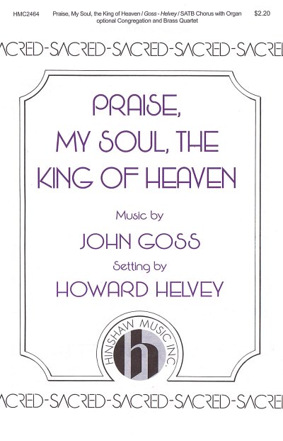 J. Goss: Praise, My Soul, the King of Heaven, GchKlav (Chpa)