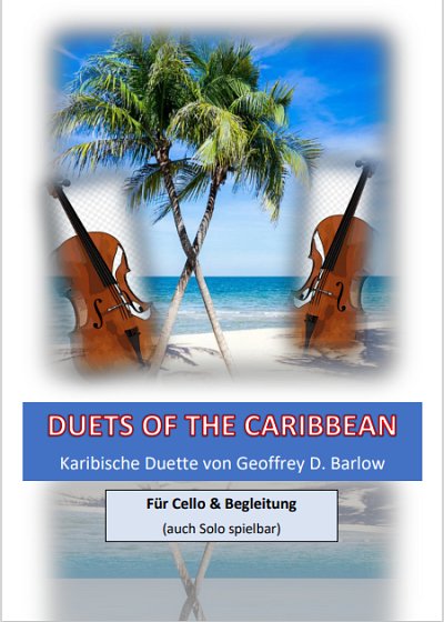G.D. Barlow: Duets Of The Caribbean, 1-2Vc (Pa+St)