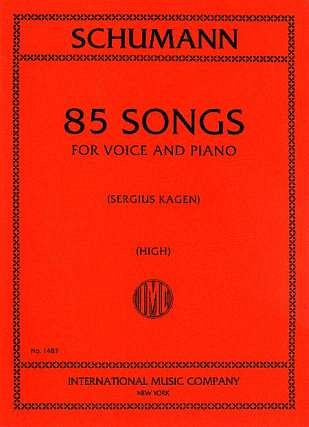 R. Schumann: 85 Lieder (Ted.-Ingl.)(Kagen) (Bu)