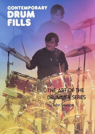 J. Savage: Contemporary Drum Fills, Schlagz