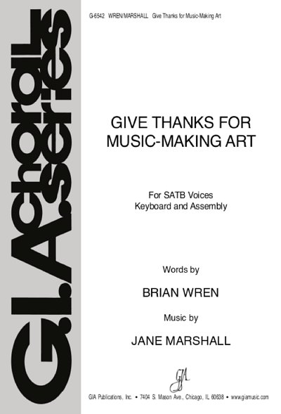Give Thanks for Music-Making Art, Gch;Klav (Chpa)